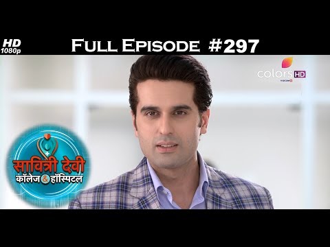 Savitri Devi College & Hospital - 27th June 2018 - सावित्री देवी कॉलेज & हॉस्पिटल - Full Episode